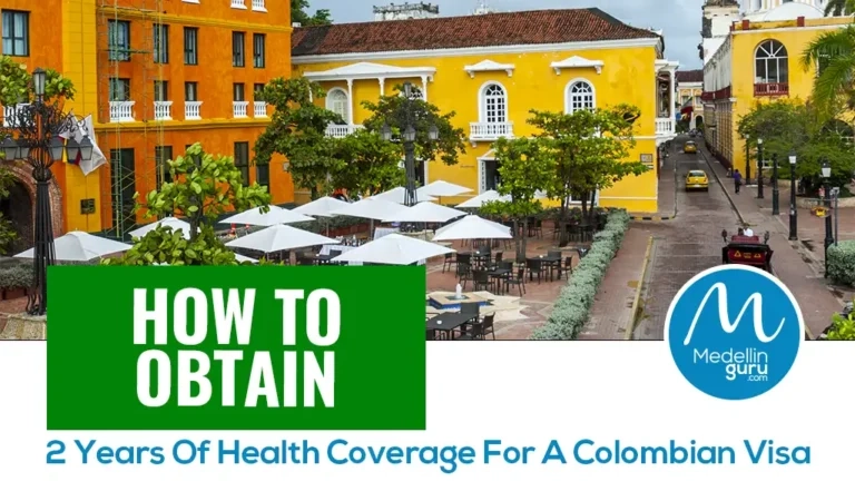 How-to-obtain-2-years-of-health-coverage-for-a-Colombian-Visa